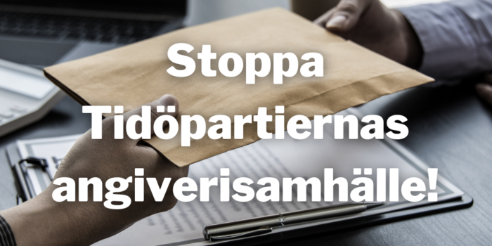 Stoppa Tidöpartiernas angiverisamhälle!